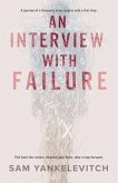 An Interview with Failure (eBook, ePUB)