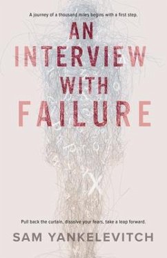 An Interview with Failure (eBook, ePUB) - Yankelevitch, Sam