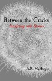 Between the Cracks (eBook, ePUB)