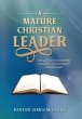 A Mature Christian Leader (eBook, ePUB) - Bild 1
