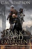 Dark God Emergent (Chronicles of a Dark God, #1) (eBook, ePUB)