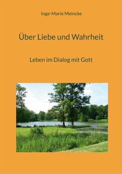 Über Liebe und Wahrheit (eBook, ePUB)