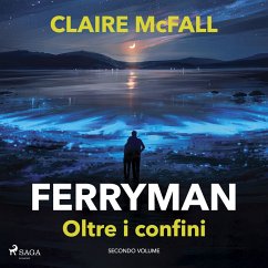 Ferryman. Oltre i confini (MP3-Download) - McFall, Claire