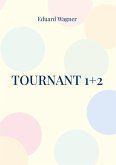 Tournant 1+2 (eBook, ePUB)