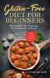 Gluten-Free Diet for Beginners: How to... - Bild 1