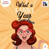 What a FANNY year - Part 2 (MP3-Download)