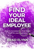 Find Your Ideal Employee (eBook, ePUB)