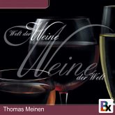 Welt der Weine - Weine der Welt (MP3-Download)