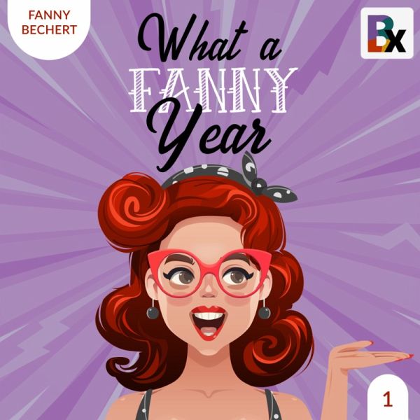 What a FANNY year - Part 1 (MP3-Download) What a FANNY year - Part 1 (MP3-Download)