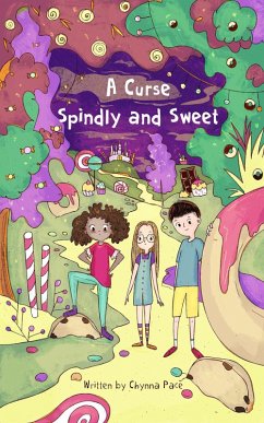 Cover A Curse Spindly and Sweet (eBook, ePUB)