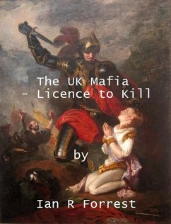 Cover The UK Mafia -- Licence to Kill (eBook, ePUB)