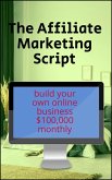 The Affiliate Marketing Script (eBook, ePUB)