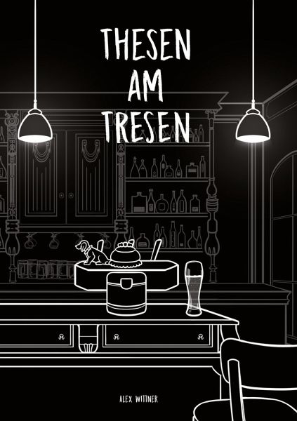 Thesen am Tresen Thesen am Tresen