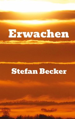 Erwachen - Becker, Stefan