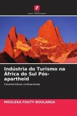 Indústria do Turismo na África do Sul Pós-apartheid