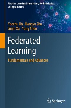 Federated Learning - Jin, Yaochu;Zhu, Hangyu;Xu, Jinjin