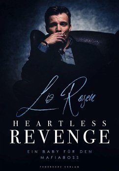Heartless Revenge - Rosen, Liz
