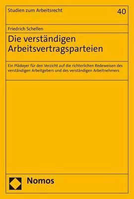 Die verständigen Arbeitsvertragsparteien