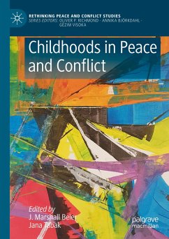 Childhoods in Peace and Conflict