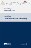 100 Jahre Liechtensteinische Verfassung