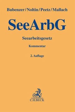 Seearbeitsgesetz - Bubenzer, Christian;Noltin, Jörg;Peetz, Robert