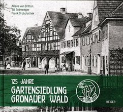 125 Jahre Gartensiedlung Gronauer Wald - Freundeskreis der Gartensiedlung, Gronauer Wald