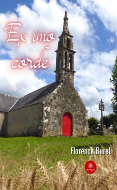 Ex imo corde (eBook, ePUB) - Burel, Florence