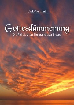 Gottesdämmerung (eBook, ePUB) - Vernimb, Dr. Carlo