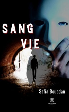 Sang vie (eBook, ePUB) - Bouadan, Safia