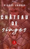 Château de singes (eBook, ePUB)