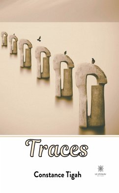 Traces (eBook, ePUB) - Tigah, Constance