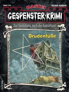 Gespenster-Krimi 104 (eBook, ePUB) - Blihall, Michael