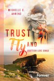 Trust and Fly (eBook, ePUB)