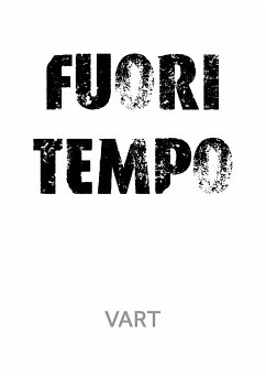 Fuori Tempo (eBook, ePUB) - Vart