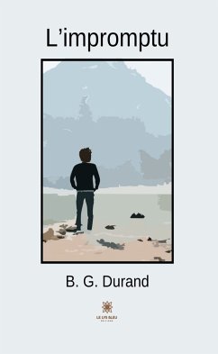 L’impromptu (eBook, ePUB) - Durand, B.G.