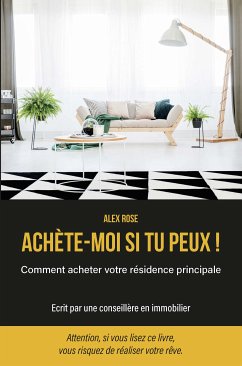 Achète-moi si tu peux ! (eBook, ePUB) - Rose, Alex