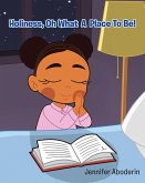 Holiness, Oh What A Place To Be! (eBook, ePUB)