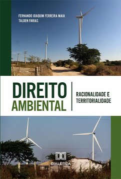 Direito Ambiental (eBook, ePUB) - Maia, Fernando Joaquim Ferreira; Farias, Talden