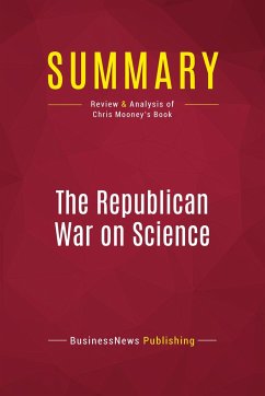 Summary: The Republican War on Science - Businessnews Publishing