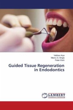 Guided Tissue Regeneration in Endodontics