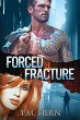 Forced Fracture - Bild 1