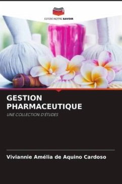 GESTION PHARMACEUTIQUE - de Aquino Cardoso, Viviannie Amélia