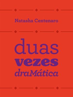 Cover Duas vezes dramática (eBook, ePUB)