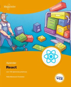Aprender React con 100 ejercicios prácticos (eBook, ePUB) - Monteserín Fernández, Pablo