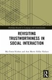 Revisiting Trustworthiness in Social Interaction (eBook, PDF)