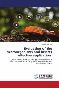 Evaluation of the microorganisms and insects effective application