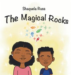 The Magical Rocks - Russ, Shaquela