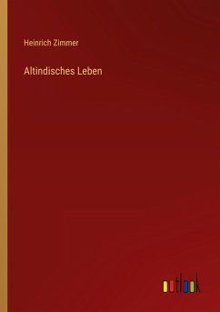 Altindisches Leben Altindisches Leben