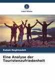 Eine Analyse der Touristenzufriedenheit