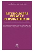 Estudo sobre pessoa e personalidade (eBook, ePUB)